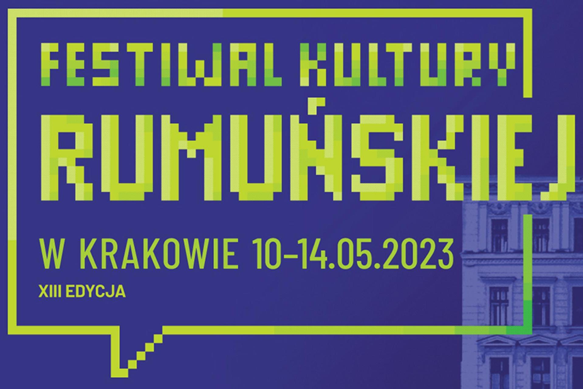 Festivalul Culturii Române revine la Cracovia