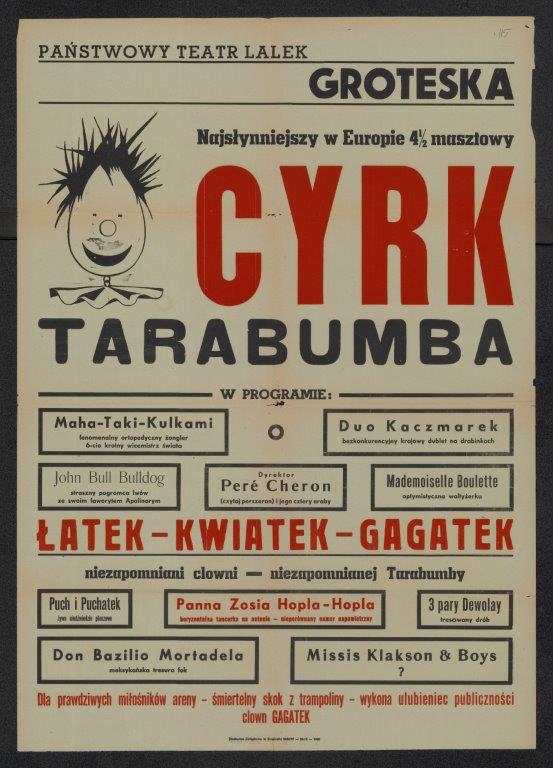 Afisz do Cyrku Tarabumba, reżyseria Władysław Jarema, Teatr Lalki i Aktora „Groteska”, Kraków, (fot. Archiwum Państwowe w Krakowie)