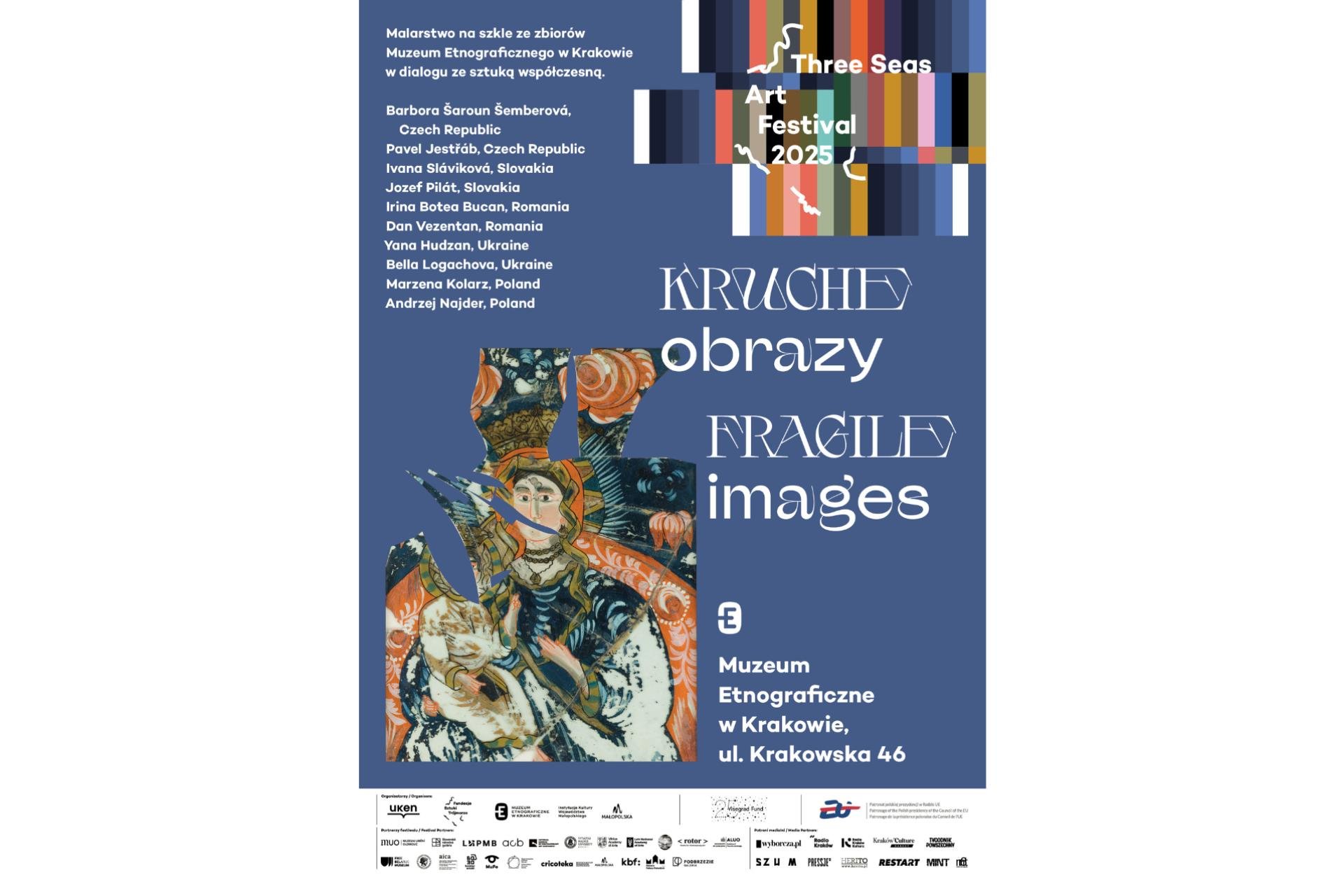 KRUCHE OBRAZY / FRAGILE IMAGES - malarstwo na szkle. Wystawa w ramach Festiwalu Sztuki Trójmorza