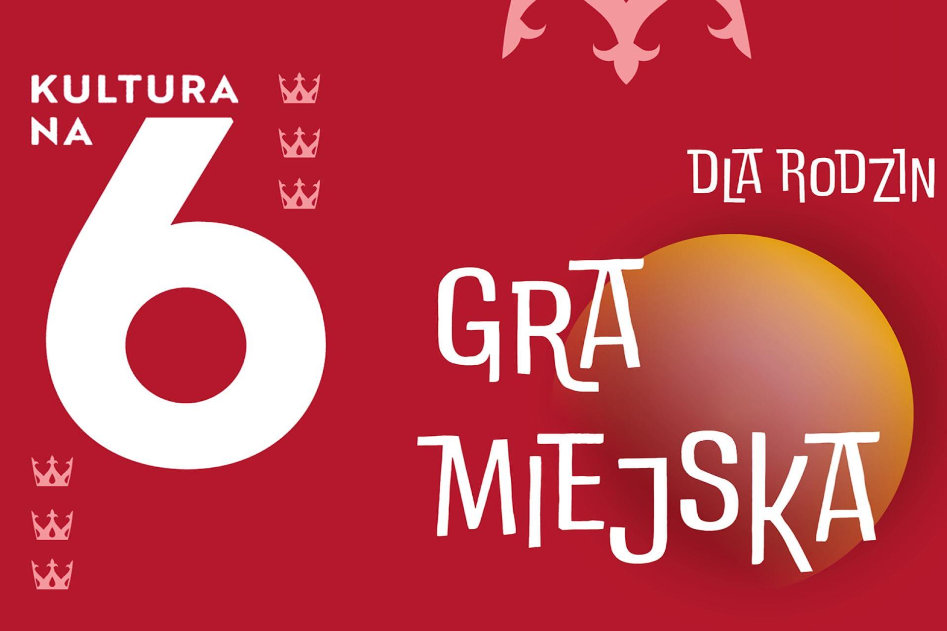 Gra miejska ?Kazimierz od podszewki. Po-łączenia? w ramach projektu KRÓLEWSKI KAZIMIERZ