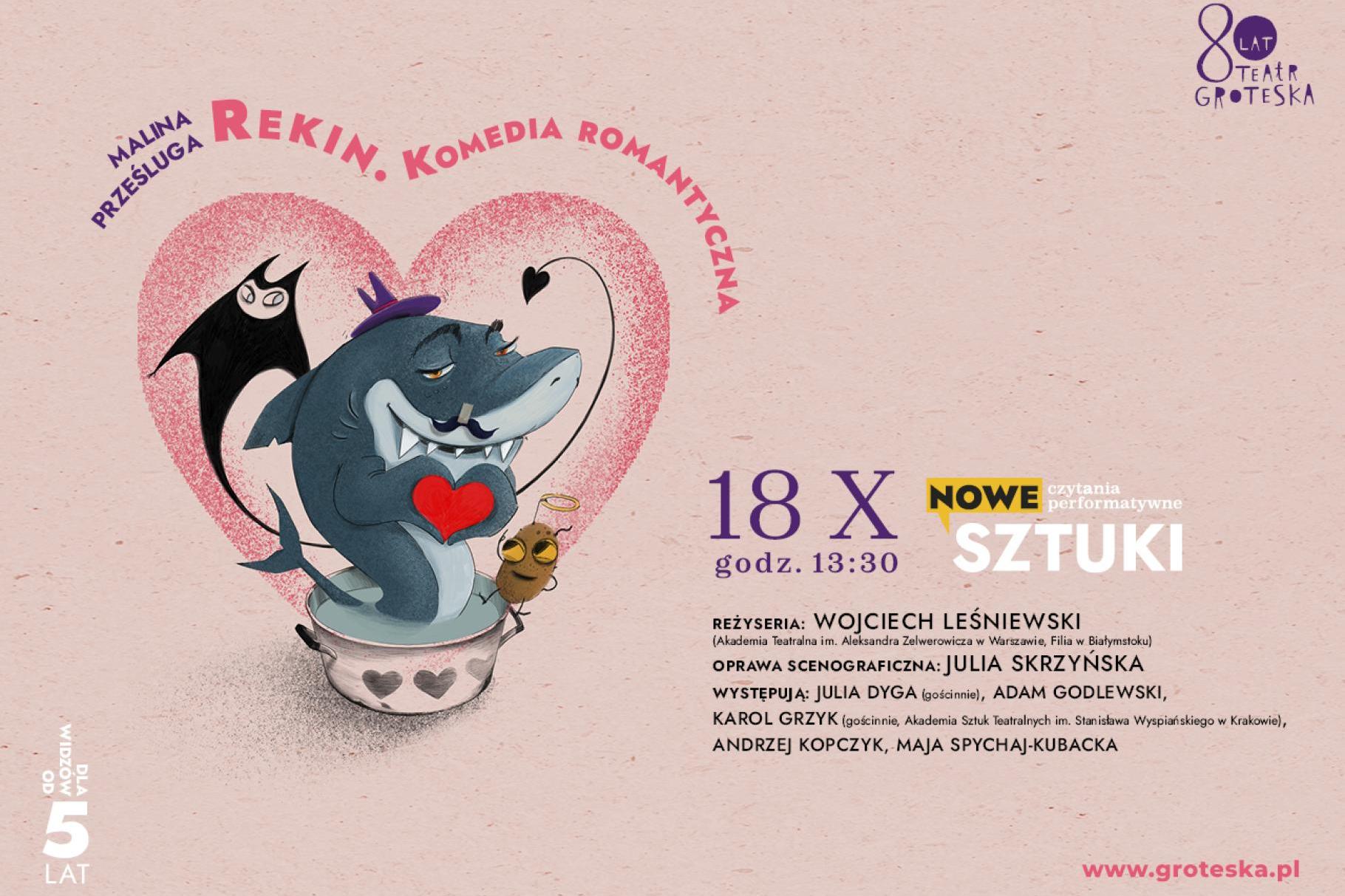 ?Rekin. Komedia romantyczna? ? czytanie performatywne, które wywróci Twoje wyobrażenia o miłości do góry płetwą!