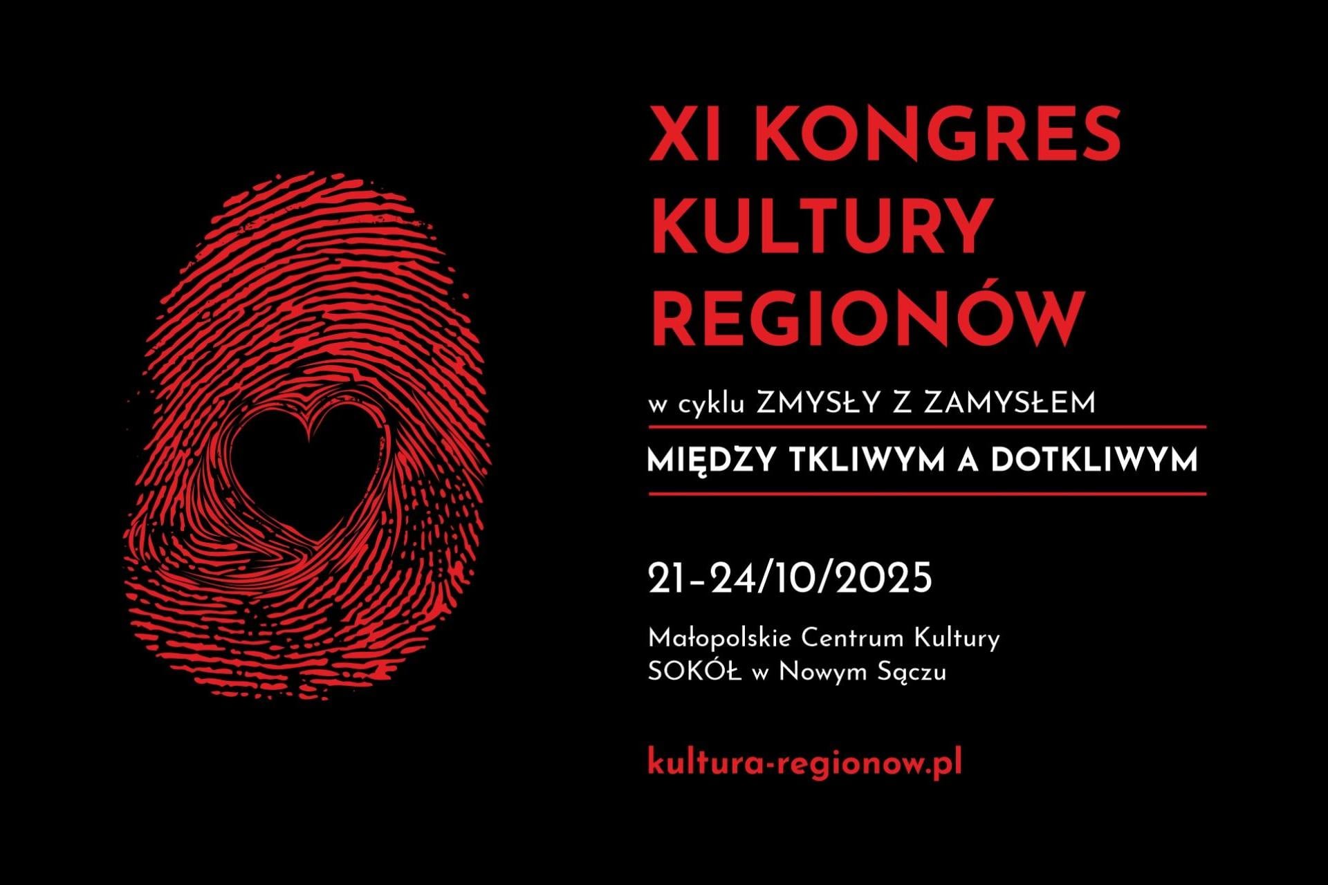 XI KONGRES KULTURY REGIONÓW, Nowy Sącz, 21-24.10.2025