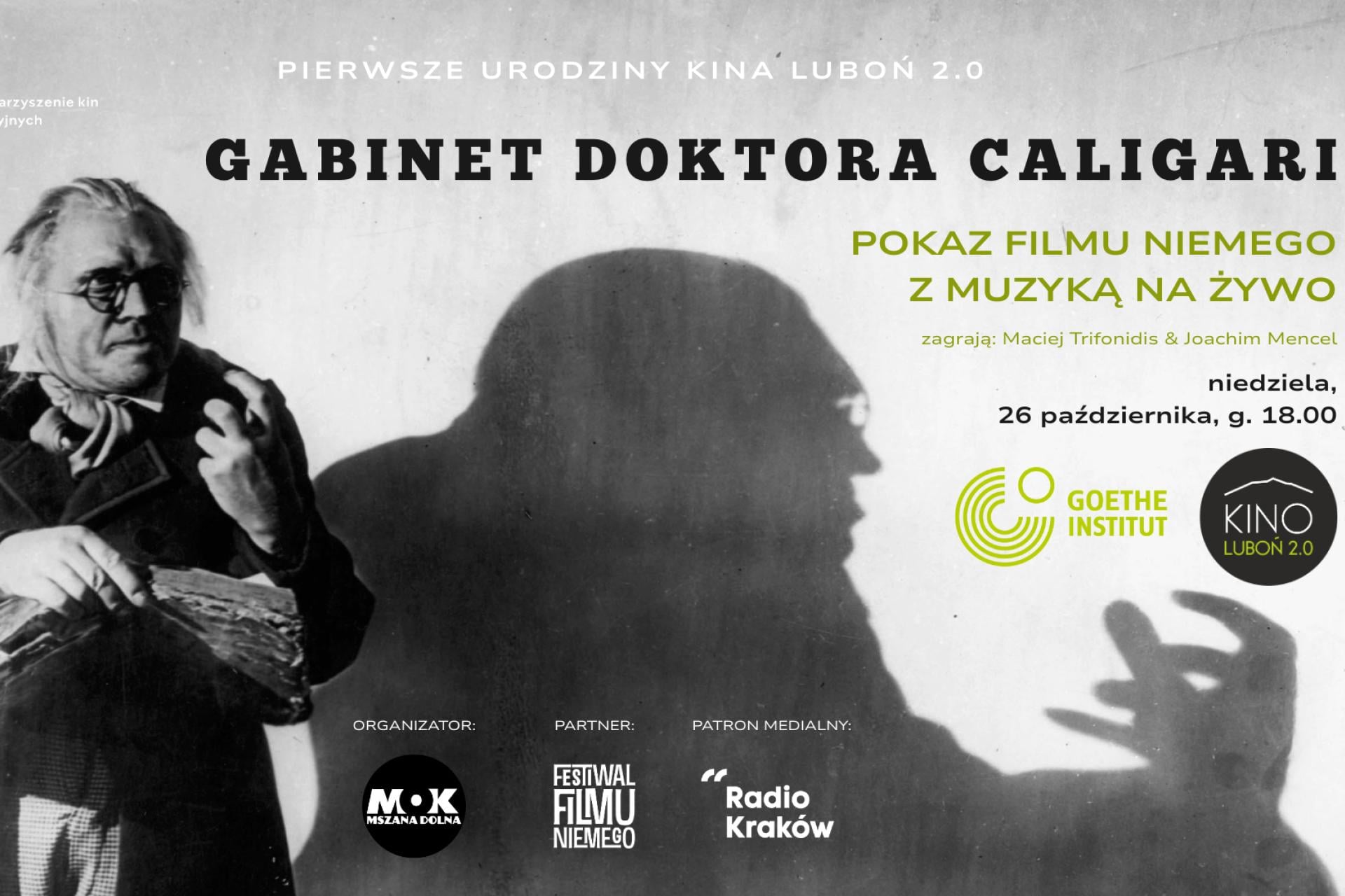 1. URODZINY KINA LUBOŃ 2.0: pokaz filmu niemego GABINET DOKTORA CALIGARI z muzyką na żywo (MACIEJ TRIFONIDIS &amp; JOACHIM MENCEL)
