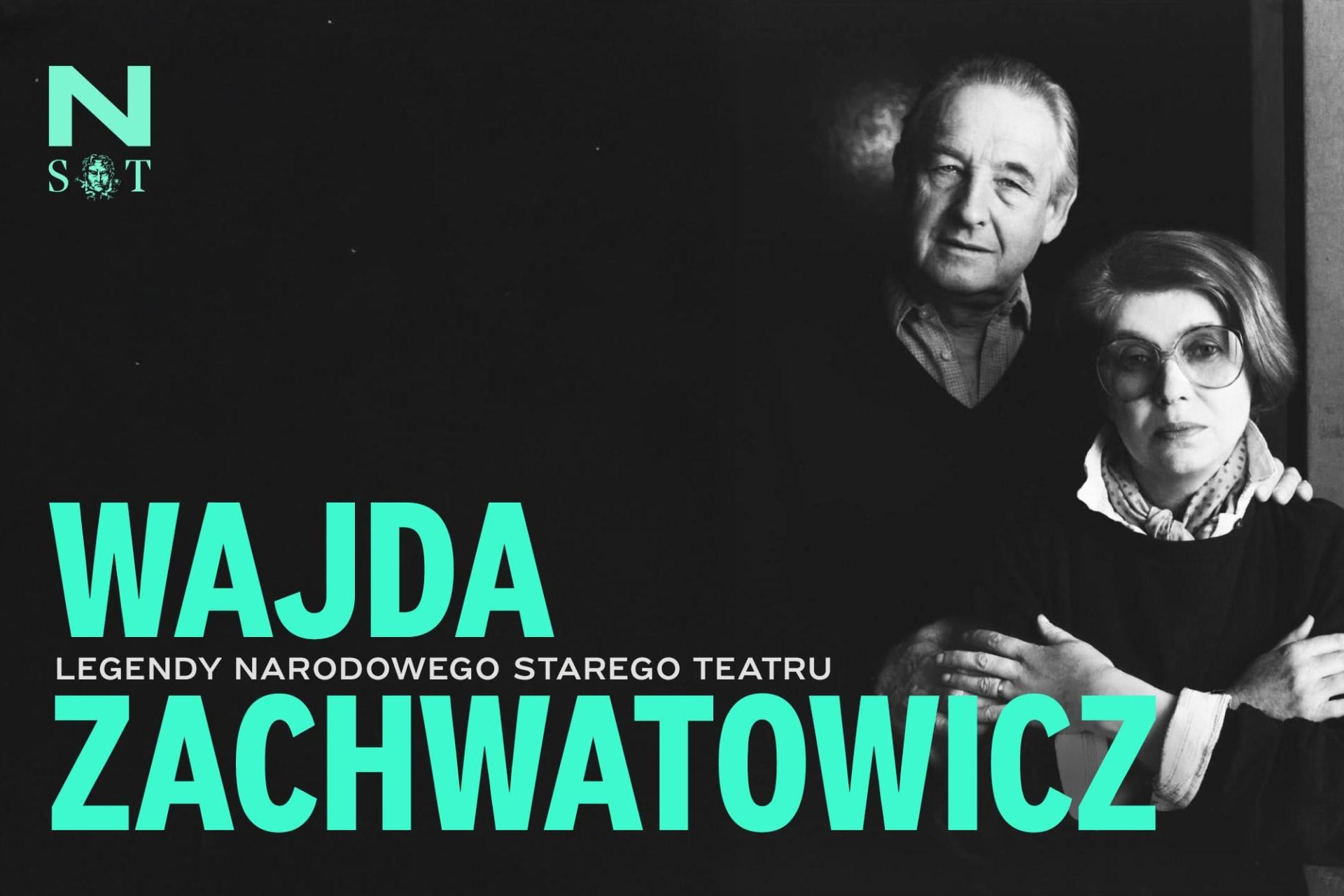 Tydzień Andrzeja Wajdy i Krystyny Zachwatowicz w Narodowym Starym Teatrze