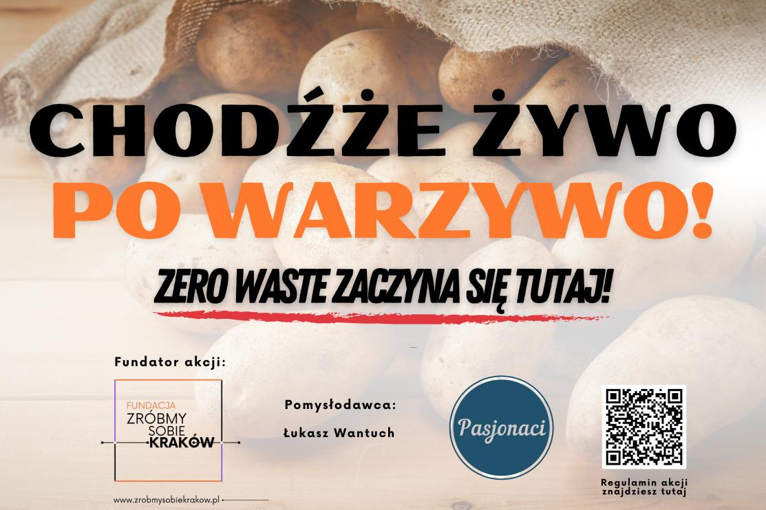 30 ton warzyw za darmo dla Krakowian. Akcja ?Chodźże żywo po warzywo? w duchu Zero Waste
