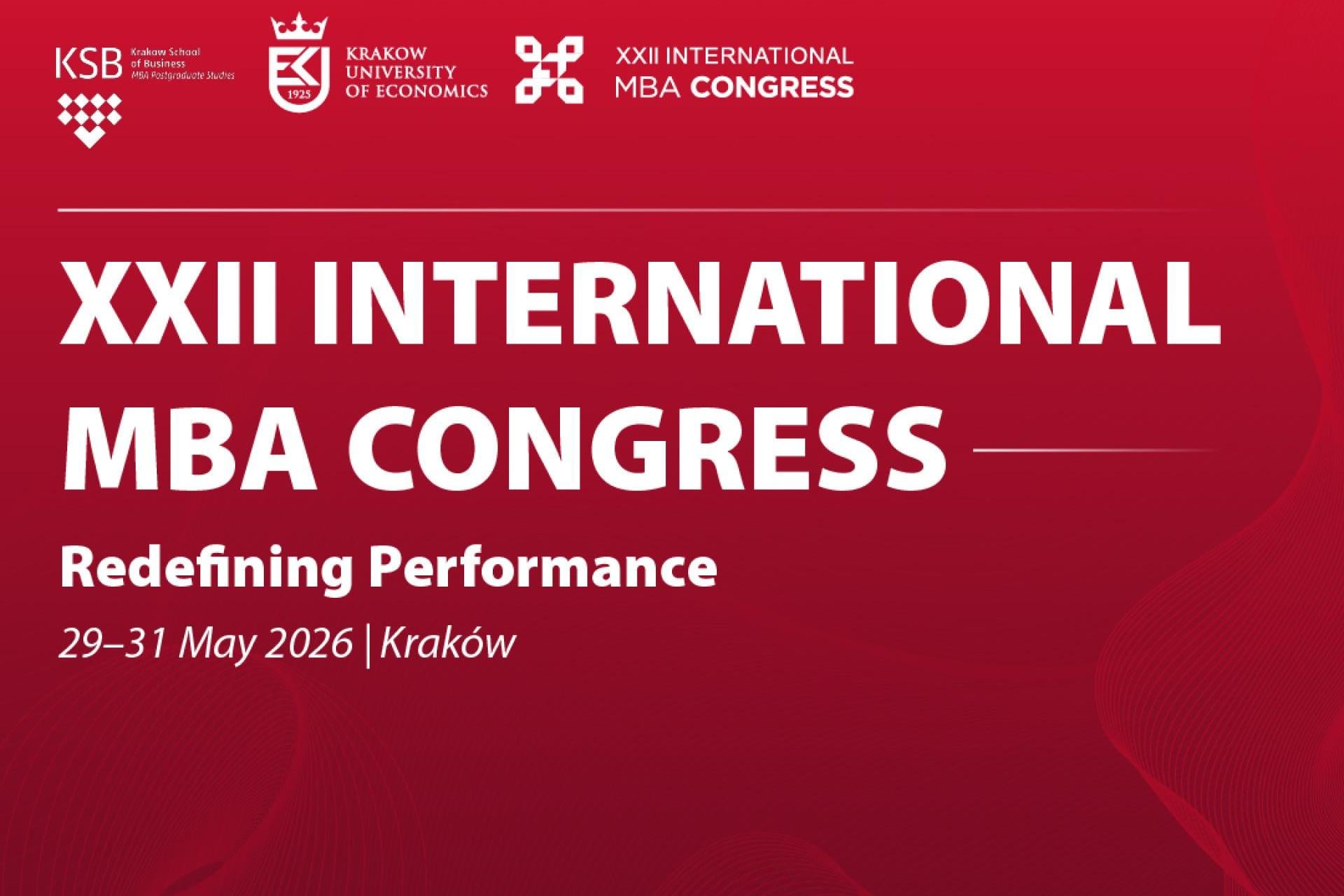 XXII Międzynarodowy Kongres MBA | 29?31 maja 2026 | Kraków