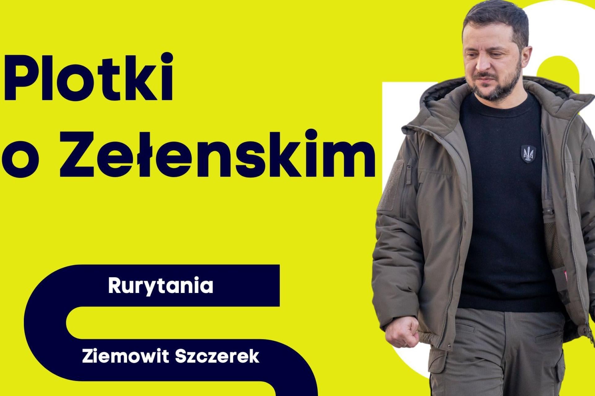 Plotki o Zełenskim
