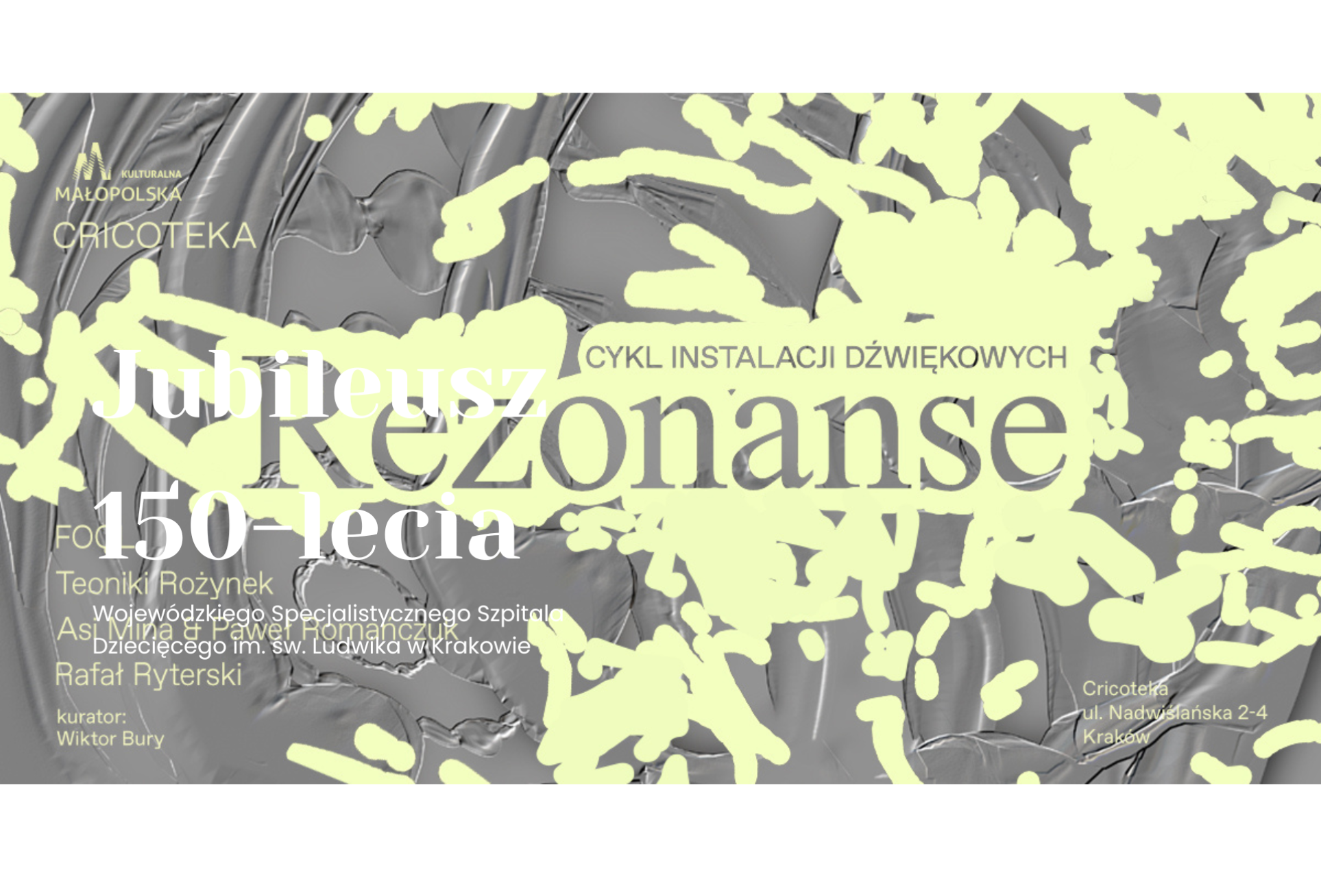 REZONANSE / cykl instalacji dźwiękowych
