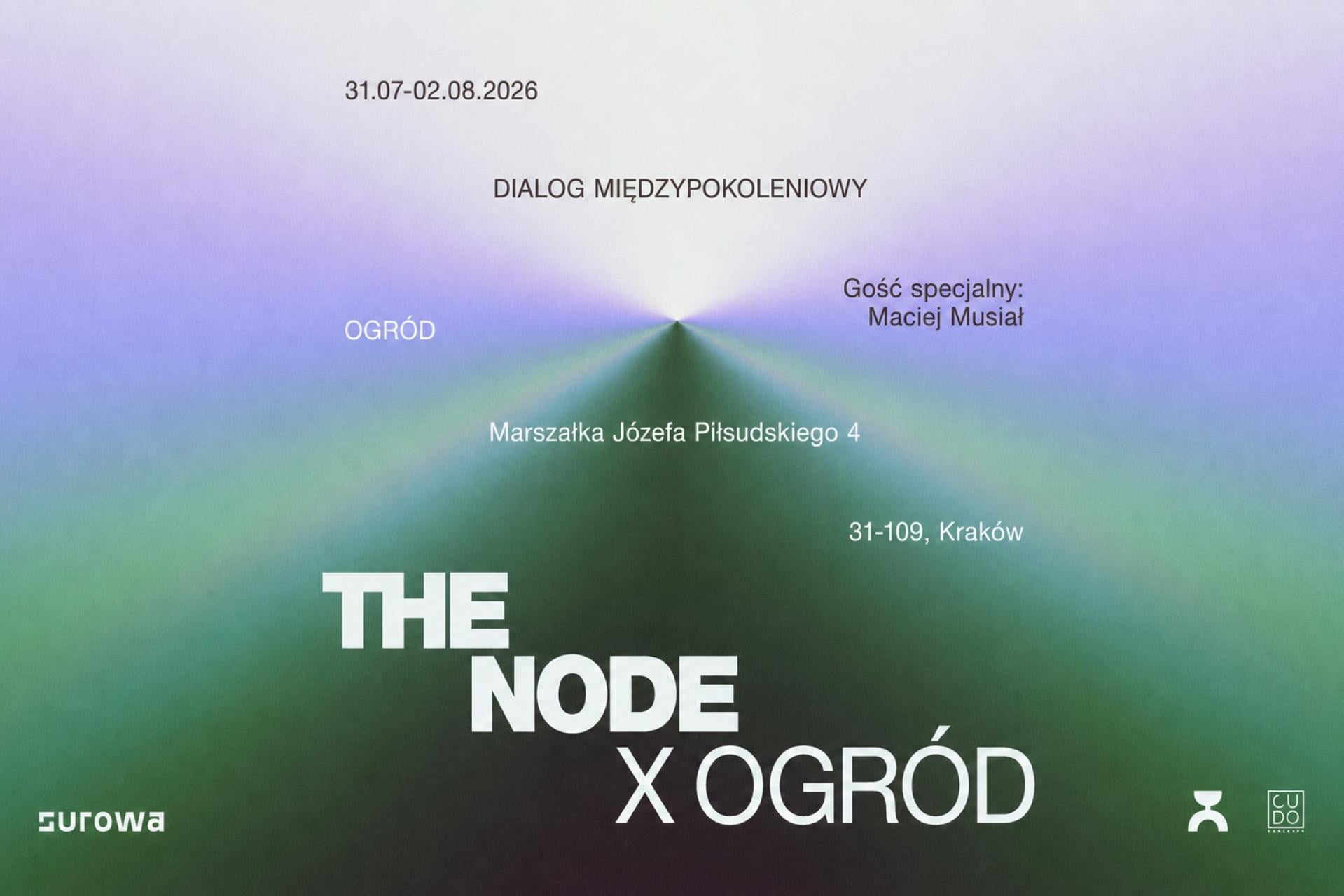THE NODE × OGRÓD ? trzy dni dialogu międzypokoleniowego w centrum Krakowa