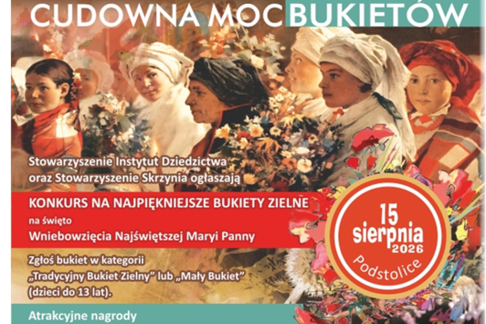 CUDOWNA MOC BUKIETÓW 15 sierpnia w Podstolicach