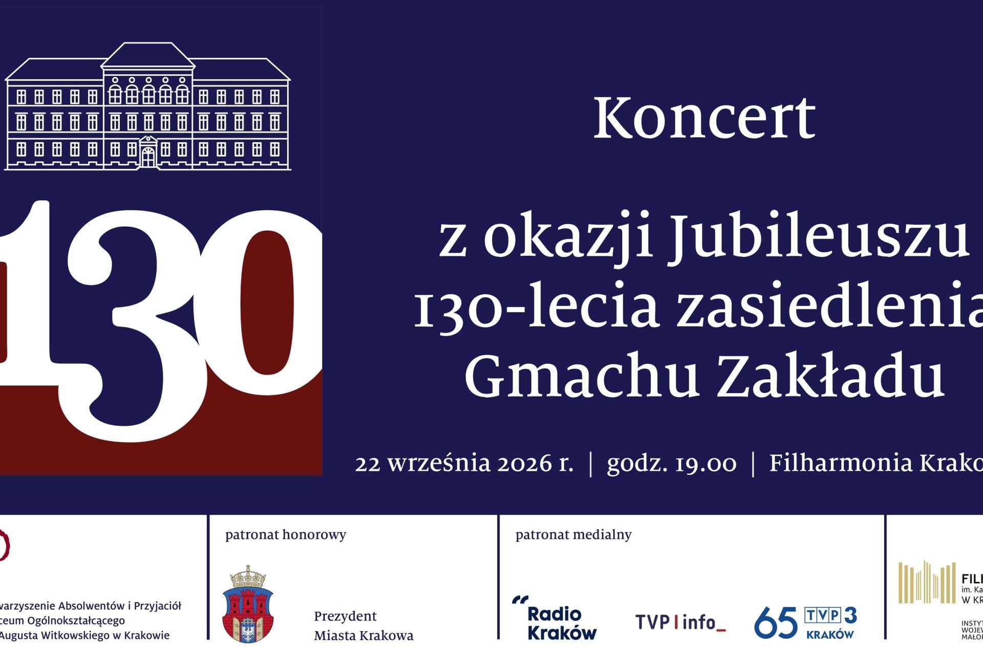 Koncert z okazji Jubileuszu 130-lecia Zasiedlenia Gmachu V Zakładu