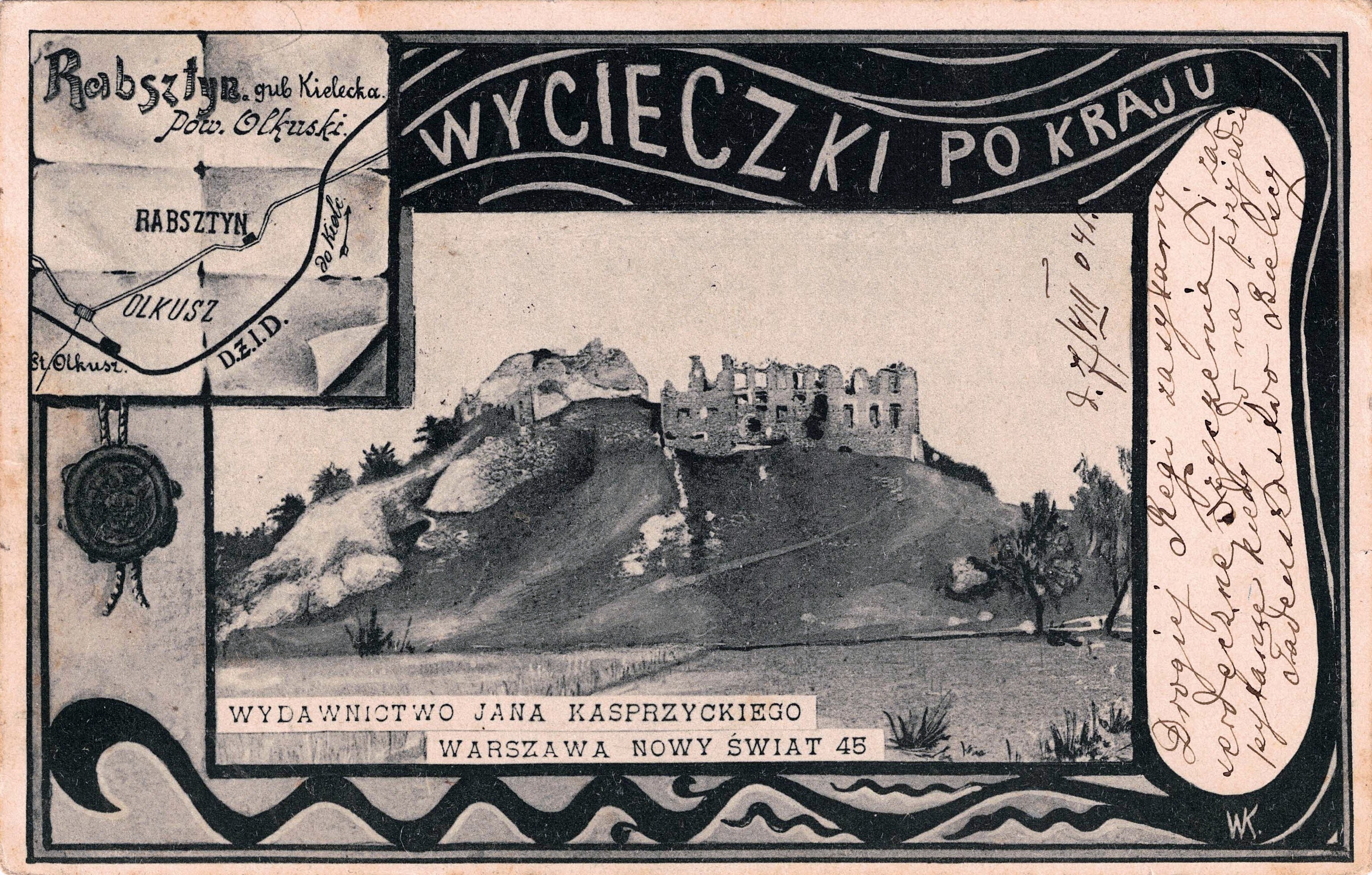 Pocztówka „Rabsztyn” z serii „Wycieczki po kraju”. Nakład: Jana Kasprzyckiego w Warszawie, 1902 r. ze zbiorów Marka Piotrowskiego